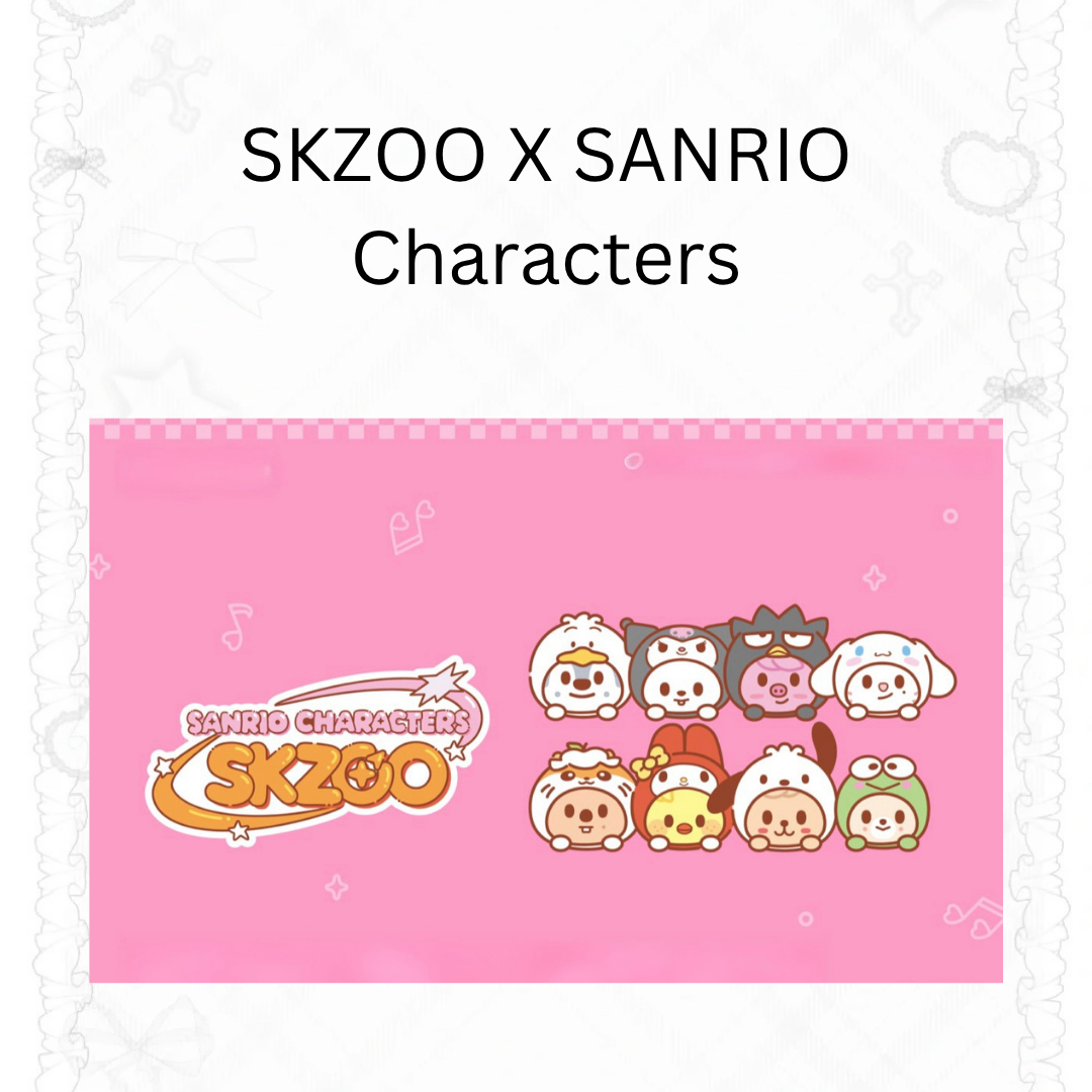 【Preorder】SKZOO X SANRIO Characters
