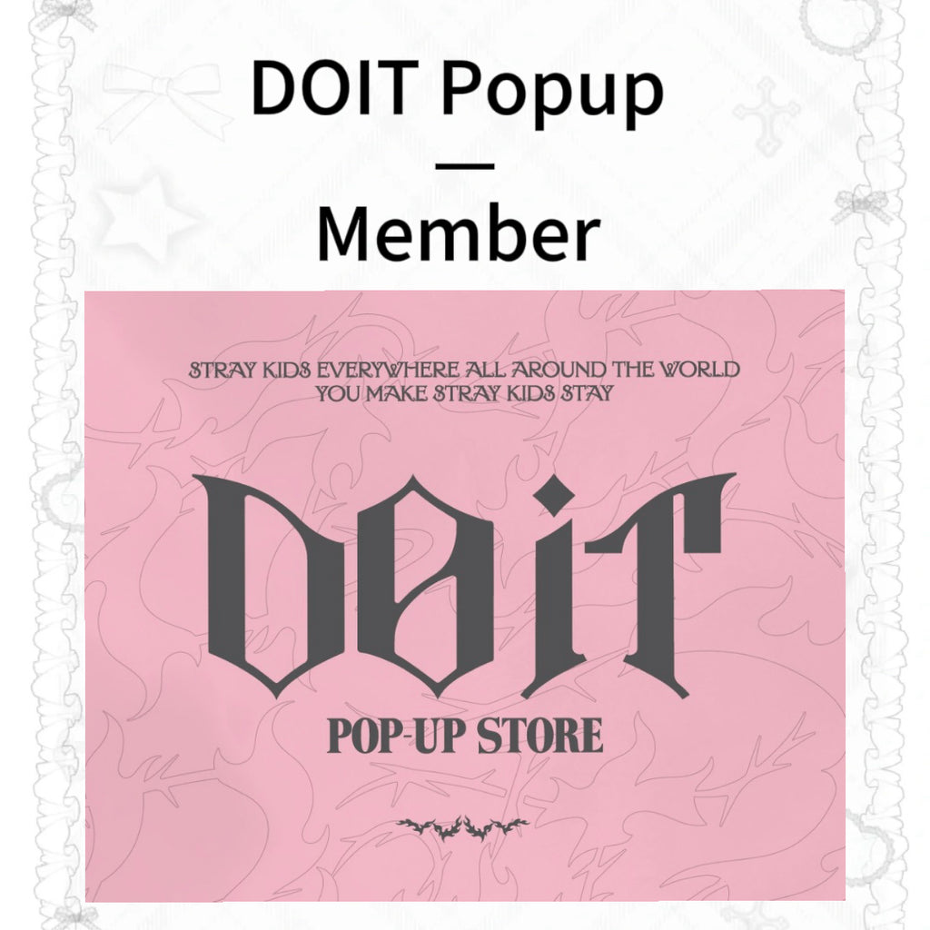 Stray Kids"DO IT" POP-UP STORE- Member