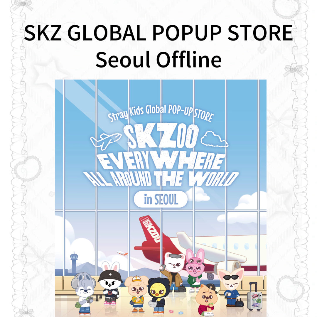 [Offline-Preorder] Straykids Global POP-UP Store