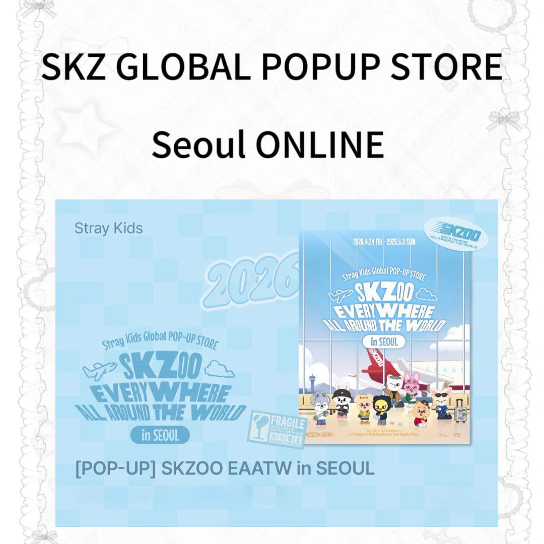 [Online-Preorder] Straykids Global POP-UP Store_Seoul
